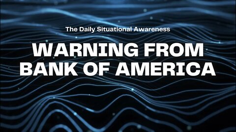 Warning from Bank of America