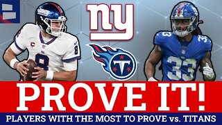 5 New York Giants With The Most To Prove vs. Tennessee Titans During NFL Week 1 Ft. Daniel Jones