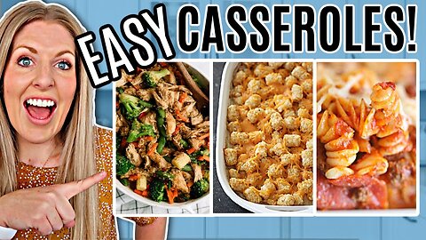 4 of the BEST EASY Casseroles That Taste AMAZING!