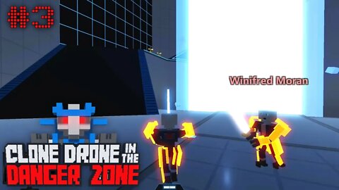 Clone Drone in the Danger Zone (Chapter 3) Let's Play! #3