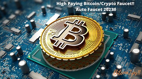 High Paying Bitcoin/Crypto Auto Faucet 2023!! #freebitcoin #bitcoinfaucet