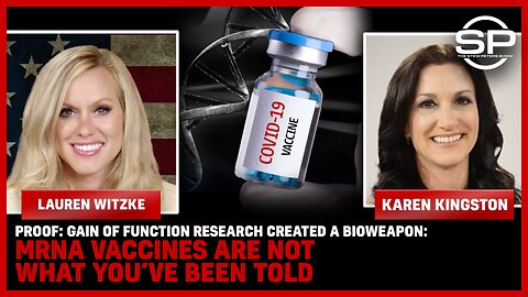 PROOF: Gain Of Function Research Created A Bioweapon: mRNA Vaccines Are NOT What You We’re Told