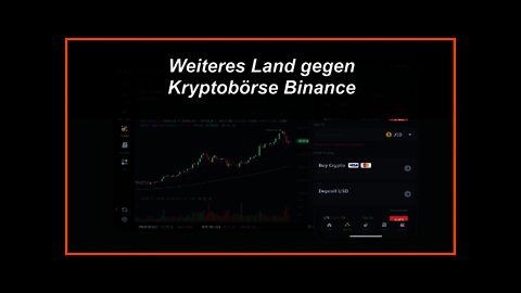 Weiteres Land das die Kryptobörse Binance angreift