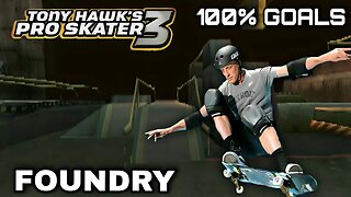 Tony Hawks Pro Skater 3 | (Ps1) | Foundry 100% Goals, Stats e Decks (walkthrough )