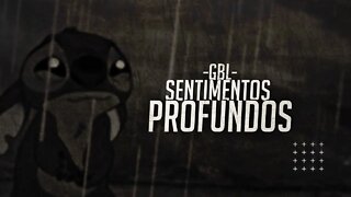 @GBL Oficial - Sentimentos Profundos | Rap Autoral 15 (Prod. OP Beats)