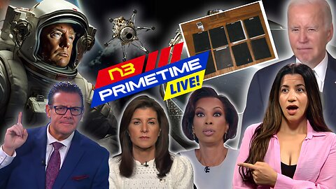 LIVE! N3 PRIME TIME: Moon Landing, Trump's Fine, Haley vs. Fox, Biden's Docs, EMP Alert