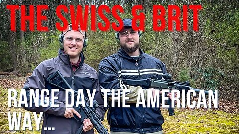 Swiss & Brit Range Day #rangeday