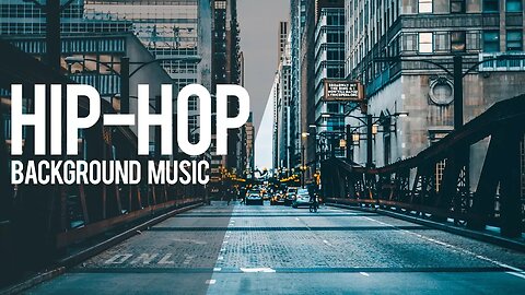 Hip Hop Background Music For Videos and Presentations