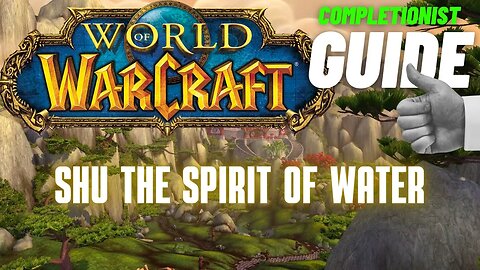 Shu the Spirit of Water World of Warcraft Mists of Pandaria