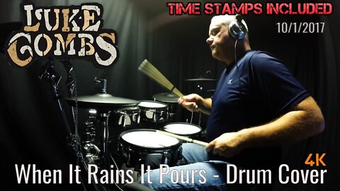 Luke Combs - When It Rains It Pours - Drum Cover (4K)