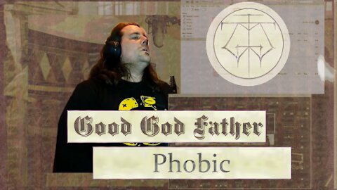 Good God Father - Phobic [Live from Hearando Studios]