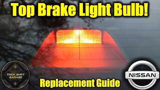 2007 - 2012 Nissan Altima: Third Brake Light Bulb Replacement Guide!