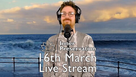 Move Past Guilt - March 16th 2023 - Inner Preservation Live Stream