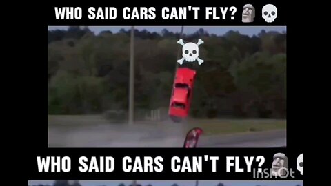 Who saib cars can't fly