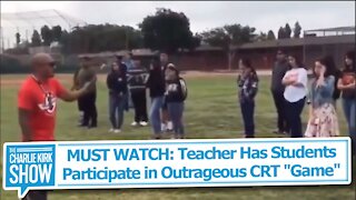 MUST WATCH: Teacher Has Students Participate in Outrageous CRT "Game"