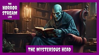 P'u Sung-Ling - The Mysterious Head
