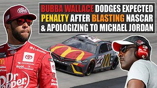 Bubba Wallace Dodges Expected Penalty After Blasting NASCAR and Apologizing to Michael Jordan