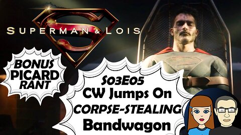 Superman & Lois—Sympathy for Mannheim Ends In Bizarro Theft S03E05