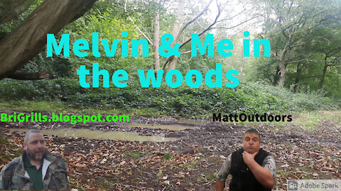 Melvin & Me in the woods