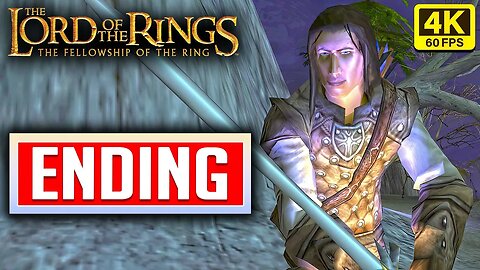 THE LORD OF THE RINGS THE FELLOWSHIP OF THE RING ENDING Walkthrough PART 8 - Lothlorien / Amon Hen