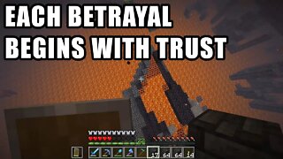 I GOT BETRAYED IN THE NETHER