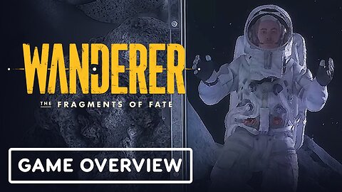 Wanderer: The Fragments of Fate - Official Icons and Eras Deep Dive Overview Trailer