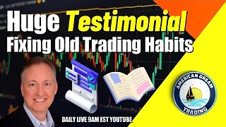 Huge Testimonial Fixing Old Trading Habits Stock Market Success Story