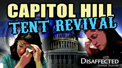 Capitol Hill Tent Revival