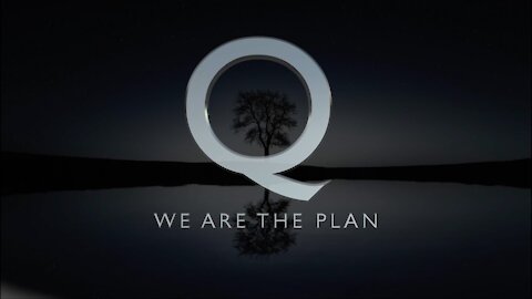Qanon - We Are The Plan
