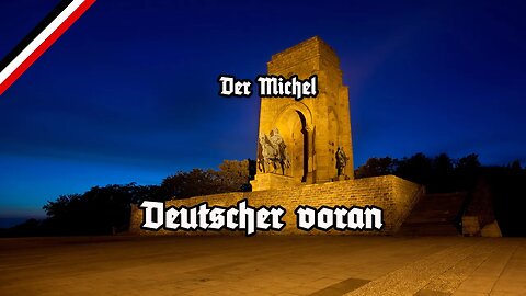 Deutscher voran - Freikorps voran 2023 Version - Der Michel - Der Klaviarchist