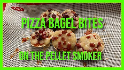 Smoker Pizza Bagel Bites on the pellet grill - BBQ Recipe and Tutorial!