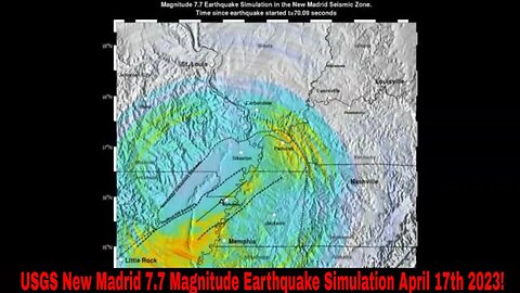 USGS New Madrid 7.7 Magnitude Earthquake Simulation April 17th 2023!