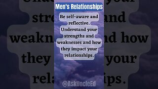 Men's Relationships : Be Self-Aware