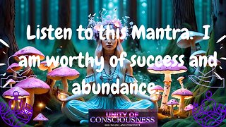Mantra I am worthy of Success & Abundance; I attract Opportunities that align with my Goals & Values
