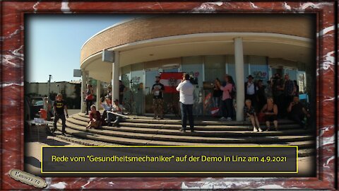 Rede vom "Gesundheitsmechaniker" auf der Demo in Linz am 4.9.2021