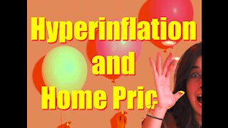 Hyperinflation and Home Prices