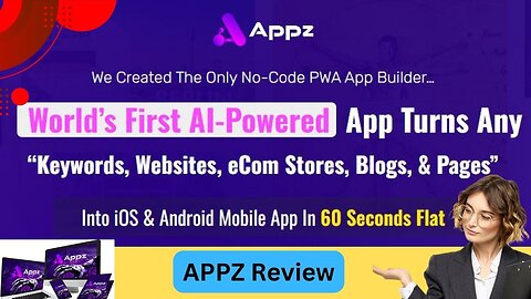 Appz Review- Develop an iOS and Android mobile application swiftly within just 60 seconds!