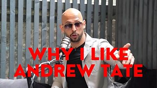 Why I like Andrew Tate and His Opinions on Society, Business, and Values