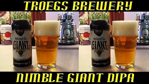 Troegs Brewery ~ Nimble Giant DIPA