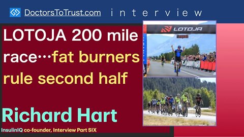 RICHARD HART Part 6: LOTOJA 200 mile race…fat burnersrule second half