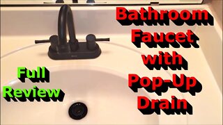 Bathroom Faucet with Pop-Up Sink Drain - Install & Full Review