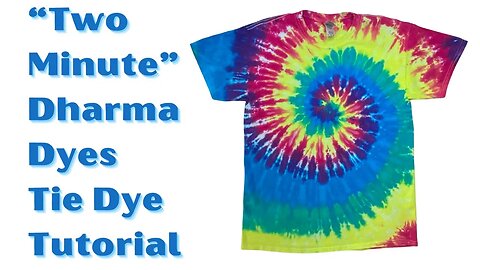 Tie-Dye Patterns: “Two- Minute” Tie Dye - YES It Really Works