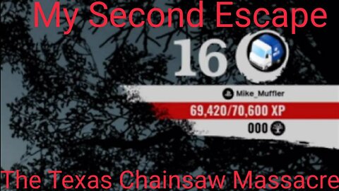 My Second Escape #TCM #TexasChainsawMassacre #highlights #fun