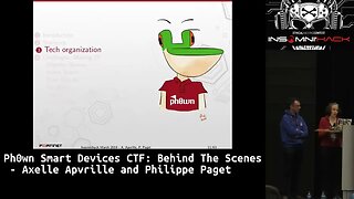 Ph0wn smart devices CTF Behind the Scenes Axelle Apvrille & Philippe Paget