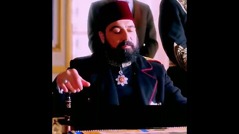 Sultan, Abdul Hamid, Turkish drama clip ￼