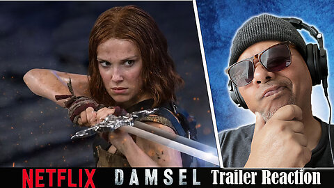 Netflix - Damsel Trailer Reaction!