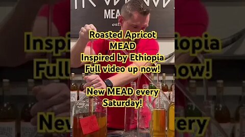 Roasted Apricot MEAD Inspired by EthiopiaFull video up now!New MEAD every Saturday! #mead #ethiopia