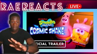 REACTION!!!SpongeBob SquarePants: The Cosmic Shake - Official Release Date Trailer