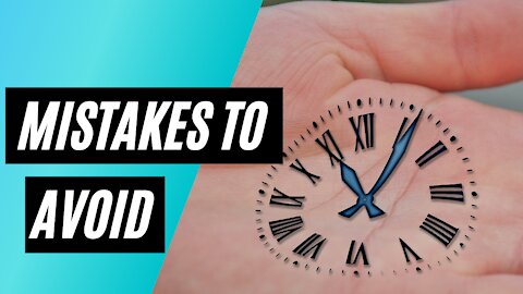 Common Time Management Mistakes To Avoid