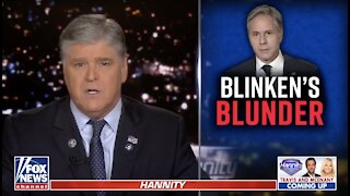 Hannity rips Blinken for criticizing Taliban's lack of inclusivity: How stupid are you?'